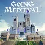 Going Medieval