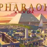 Pharaoh A New Era