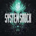 System Shock Remake