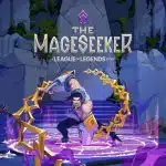 The Mageseeker A League of Legends Story