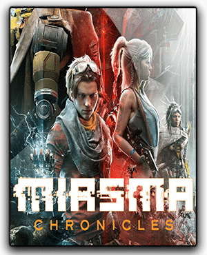 Miasma Chronicles Télécharger