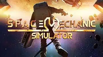 Space Mechanic Simulator Télécharger