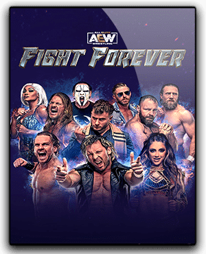 AEW Fight Forever Télécharger