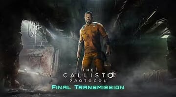 The Callisto Protocol Final Transmission Télécharger