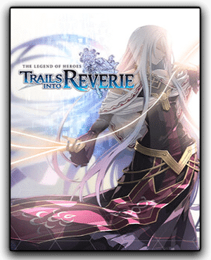 The Legend of Heroes Trails into Reverie Télécharger