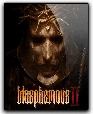 Blasphemous II Télécharger