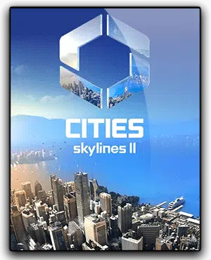 Cities Skylines 2 Télécharger