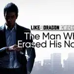 Like a Dragon Gaiden The Man Who Erased His Name