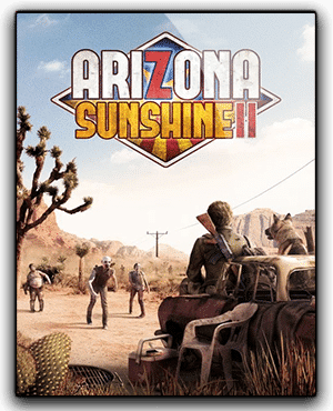Arizona Sunshine 2 VR Gratuit