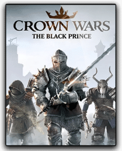 Crown Wars The Black Prince Gratuit